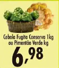 Confiança Supermercados Cebola Fugita Conserva ou Pimentão Verde oferta