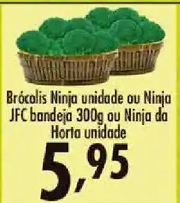 Confiança Supermercados Brócolis ninja oferta