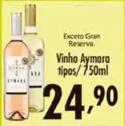 Confiança Supermercados Vinho Aymara tipos oferta