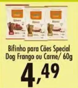 Confiança Supermercados Bifinho para Cães Special Dog Frango ou Carne oferta