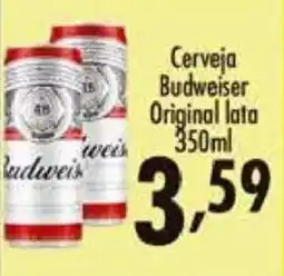 Confiança Supermercados Cerveja Budweiser Original lata oferta