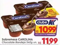 Komprao Atacadista Sobremesa carolina chocolate bandeja oferta