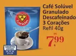 Supermercados Jau Serve Café Solúvel Granulado Descafeinado 3 Corações oferta