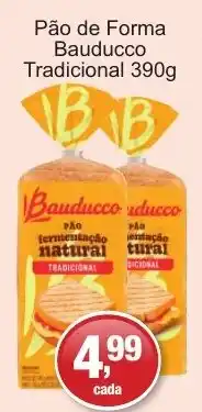 Supermercados Rod e Raf Pão de Forma Bauducco Tradicional oferta
