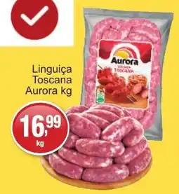 Supermercados Rod e Raf Linguiça Toscana Aurora oferta