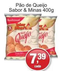 Supermercados Rod e Raf Pão de Queijo Sabor & Minas oferta