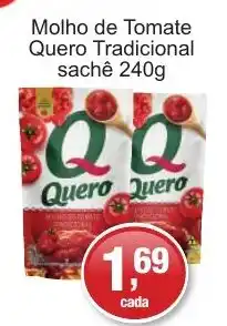 Supermercados Rod e Raf Molho de Tomate Quero Tradicional sachê oferta