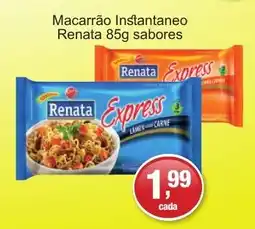Supermercados Rod e Raf Macarrão instantâneo renata 85g sabores oferta