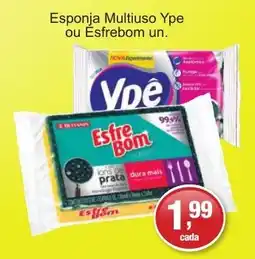 Supermercados Rod e Raf Esponja Multiuso Ype ou Ésfre bom un. oferta