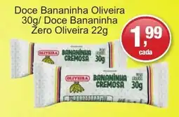 Supermercados Rod e Raf Doce Bananinha Oliveira oferta