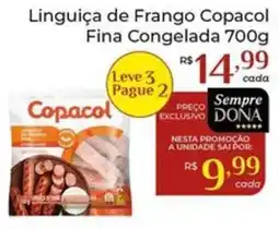 Dona de Casa Linguiça de Frango Copacol Fina Congelada oferta