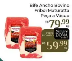 Dona de Casa Bife Ancho Bovino Friboi Maturatta Peça a Vácuo oferta