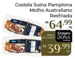 Dona de Casa Costela Suína Pamplona Molho Australiano Resfriada oferta