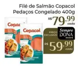 Dona de Casa Filé de Salmão Copacol oferta