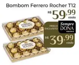 Dona de Casa Bombom Ferrero Rocher T12 oferta
