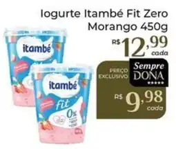 Dona de Casa logurte itambé fit zero morango oferta