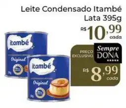 Dona de Casa Leite Condensado Itambé oferta