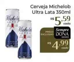 Dona de Casa Cerveja Michelob Ultra Lata oferta