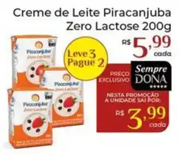 Dona de Casa Creme de Leite Piracanjuba Zero Lactose oferta