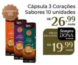 Dona de Casa Cápsula 3 Corações Sabores 10 unidades oferta