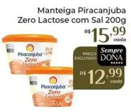 Dona de Casa Manteiga piracanjuba zero lactose com sal oferta