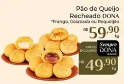 Dona de Casa Pão de Queijo Recheado DONA oferta