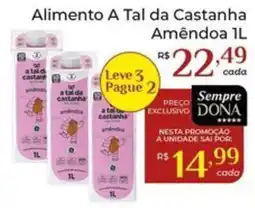 Dona de Casa Alimento a tal da castanha amêndoa oferta