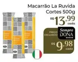 Dona de Casa Macarrão La Ruvida Cortes oferta