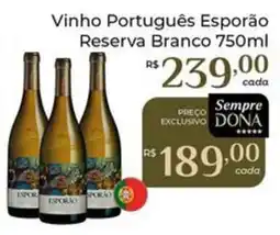 Dona de Casa Vinho Português Esporão Reserva Branco oferta