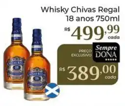 Dona de Casa Whisky Chivas Regal 18 anos oferta