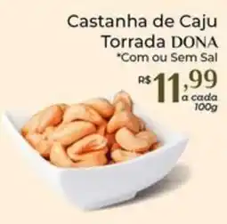Dona de Casa Castanha de caju torrada dona oferta