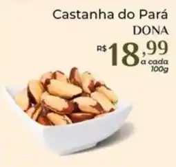 Dona de Casa Castanha do Pará dona oferta