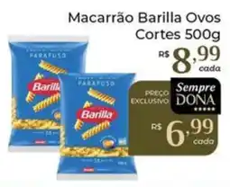 Dona de Casa Macarrão Barilla Ovos Cortes oferta