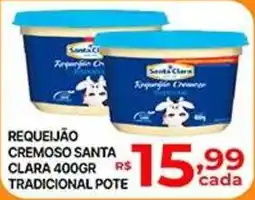 Supermercados Santa Helena Requeijão cremoso santa clara tradicional pote oferta