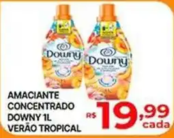 Supermercados Santa Helena Amacianete concentrado downy 1l verão tropical oferta