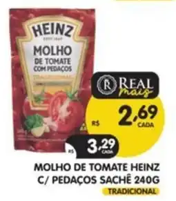 Supermercados Real molho de tomate heinz c/ pedaços oferta
