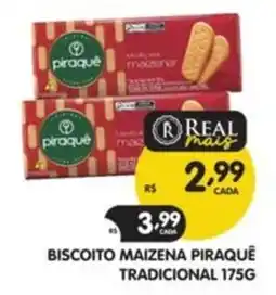 Supermercados Real Biscoito maizena piraquê tradicional oferta