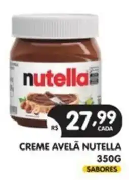 Supermercados Real creme avelã nutella oferta
