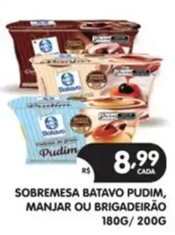 Supermercados Real Sobremesa batavo pudim, manjar ou brigadeirão oferta