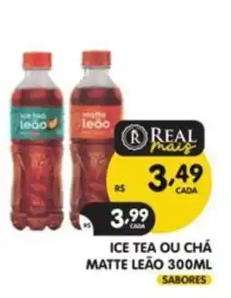 Supermercados Real ice tea ou chá matte leão oferta