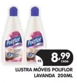 Supermercados Real Lustra móveis poliflor lavanda oferta