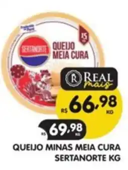 Supermercados Real Queijo minas meia cura sertanorte kg oferta