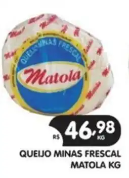 Supermercados Real Queijo Minas Frescal Matola oferta