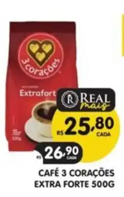 Supermercados Real Café 3 corações extra forte oferta