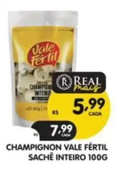 Supermercados Real Champignon vale fértil sachê inteiro oferta