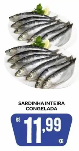 Atacadão Dia a Dia sardinha inteira congelada oferta