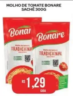 Atacadão Dia a Dia molho de tomate bonare oferta