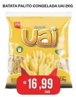 Atacadão Dia a Dia Batata palito congelada uai oferta