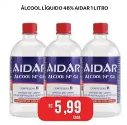Atacadão Dia a Dia álcool líquido 46% aidar oferta
