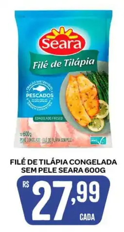 Atacadão Dia a Dia Filé de tilápia congelada sem pele seara oferta